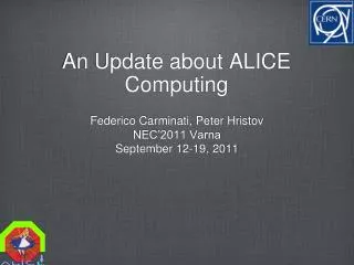 An Update about ALICE Computing