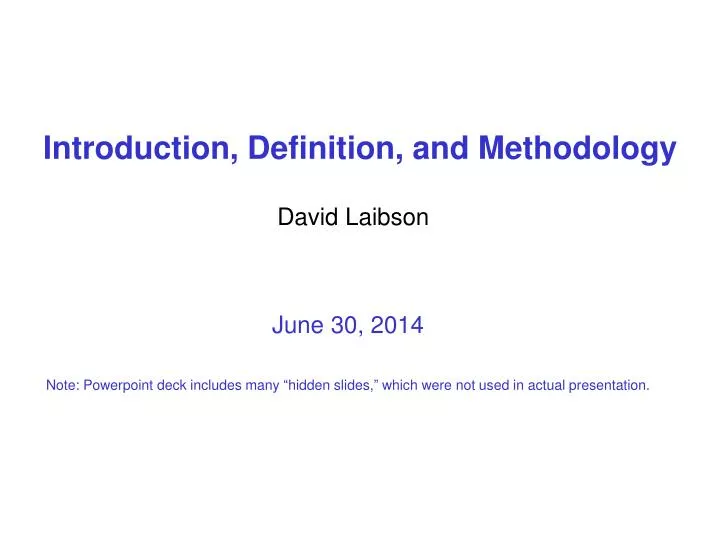 introduction definition and methodology