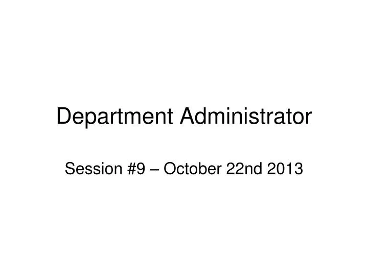 department administrator