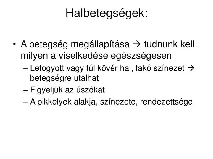 halbetegs gek