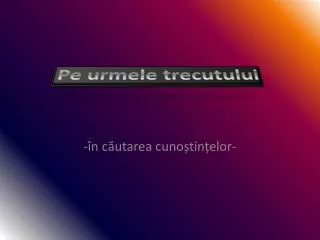 n c utarea cuno tin elor