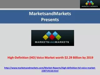 High-Definition (HD) Voice Market worth $2.29 Billion by 201