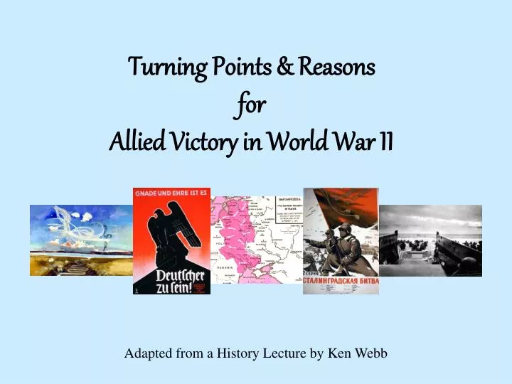 turning points reasons for allied victory in world war ii