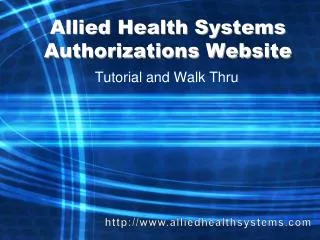 Allied Health Systems Authorizations Website