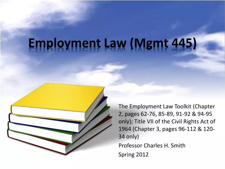 employment law mgmt 445