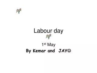 Labour day