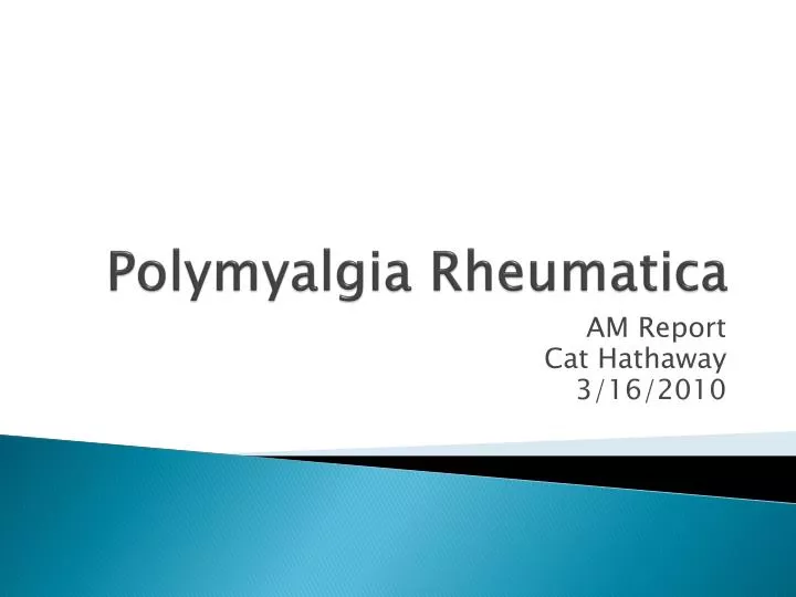 polymyalgia rheumatica