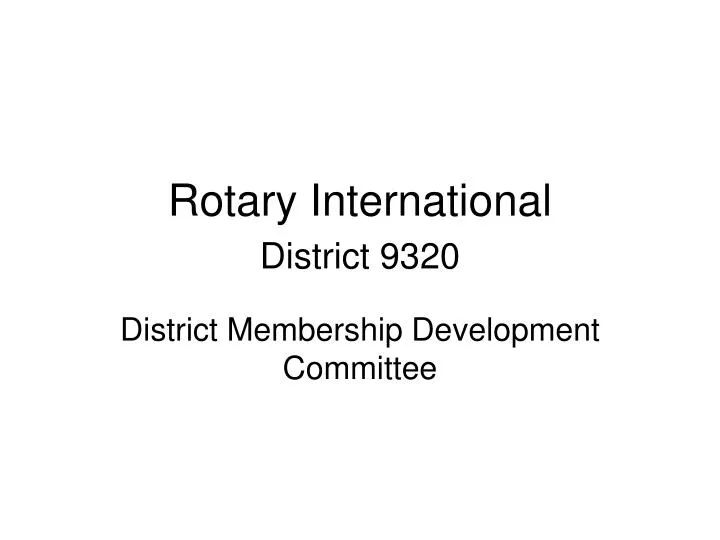 rotary international district 9320