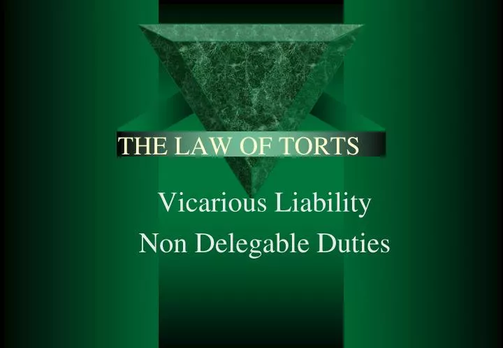 the law of torts