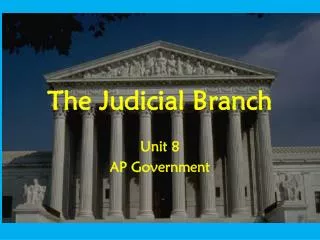 The Judicial Branch