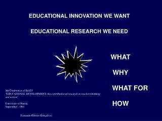 EDUCATIONAL INNOVATION WE WANT