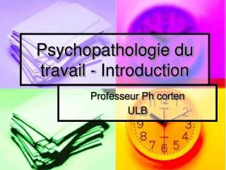 psychopathologie du travail introduction