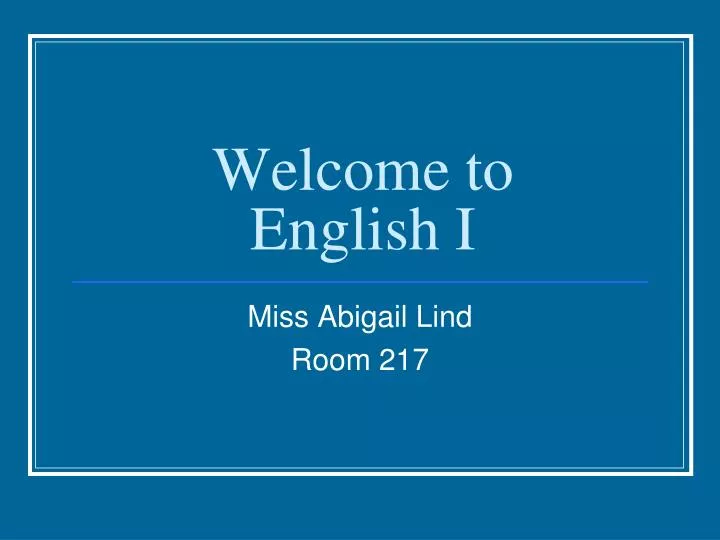 welcome to english i