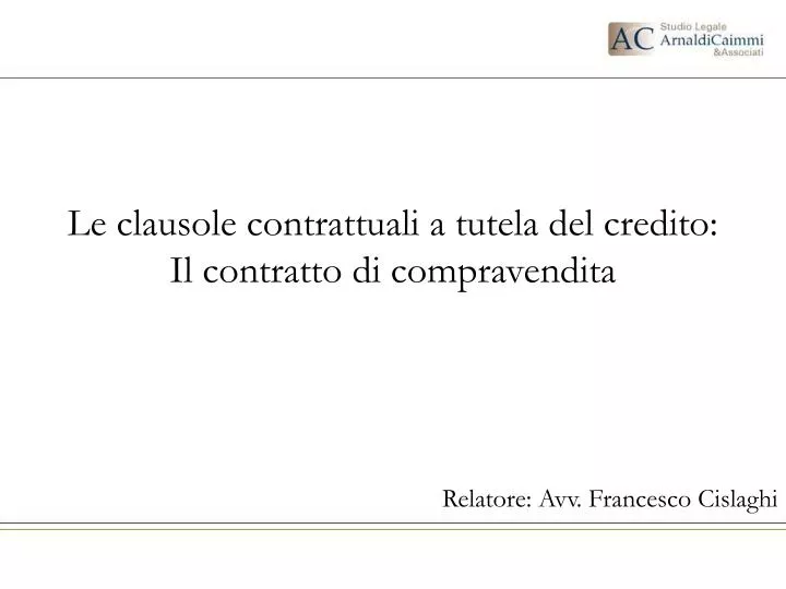 le clausole contrattuali a tutela del credito il contratto di compravendita