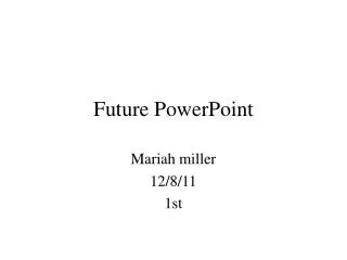 future powerpoint