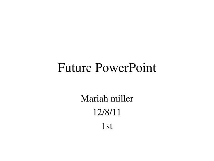 future powerpoint