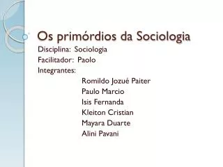 os prim rdios da sociologia