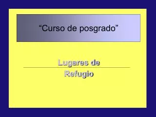 lugares de refugio