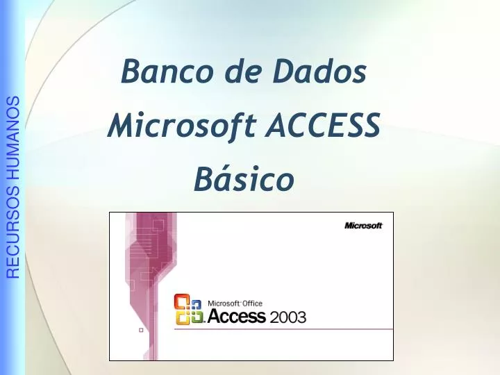 banco de dados microsoft access b sico
