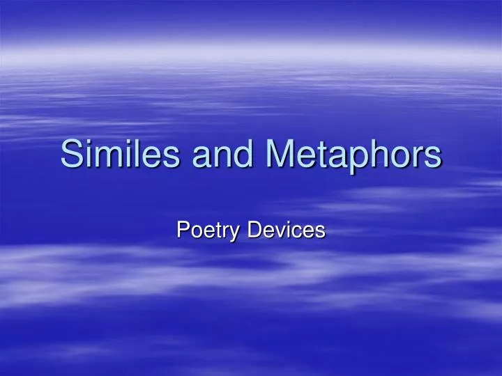 similes and metaphors