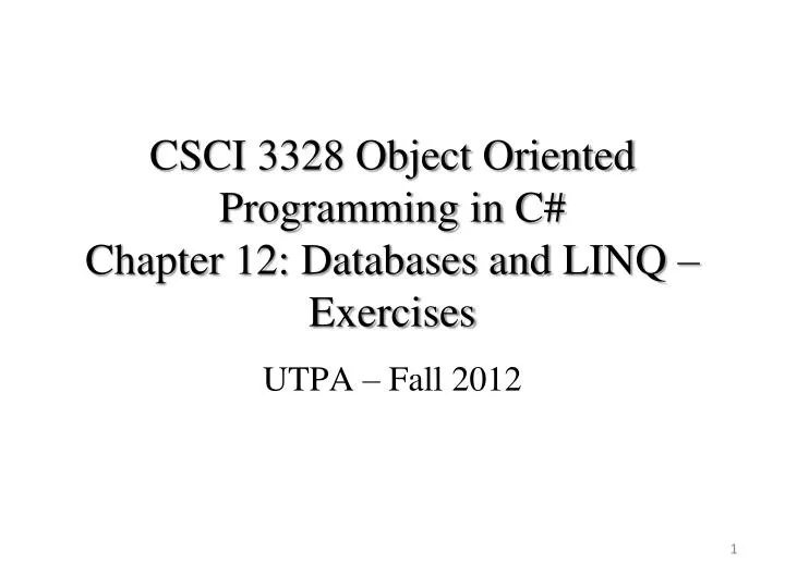 csci 3328 object oriented programming in c chapter 12 databases and linq exercises
