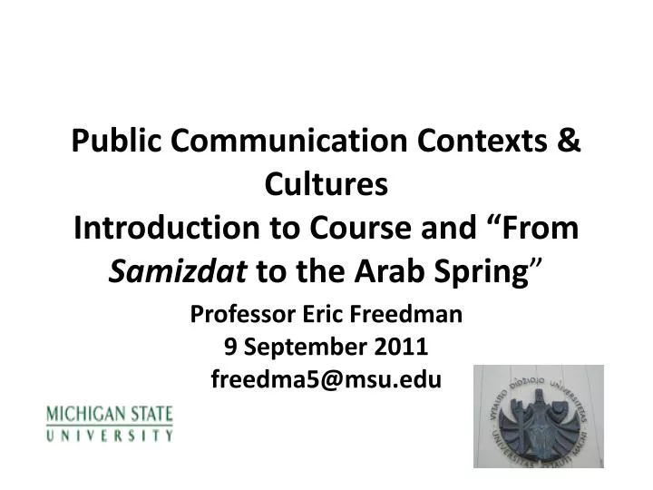 public communication contexts cultures introduction to course and from samizdat to the arab spring