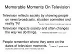 Memorable Moments On Television