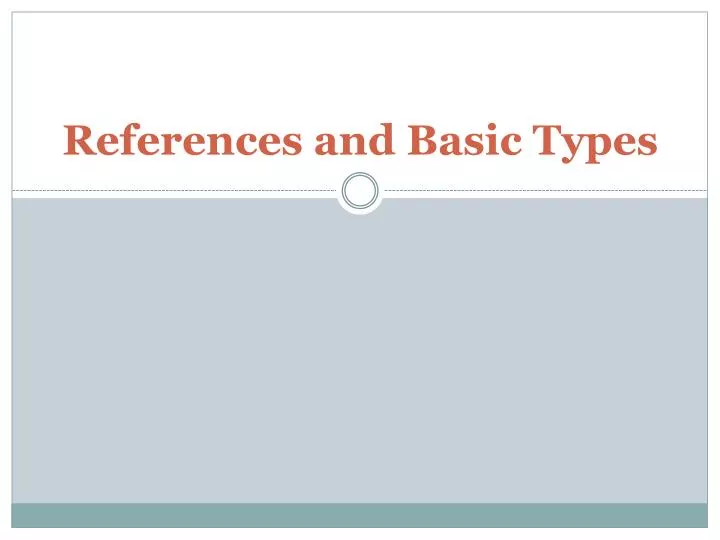 references and basic types