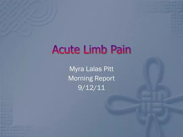 acute limb pain