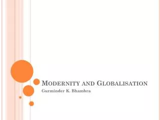 Modernity and Globalisation