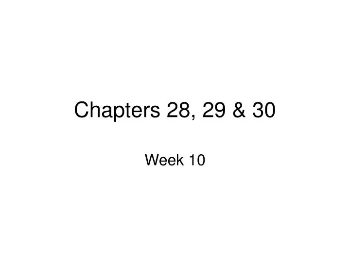 chapters 28 29 30