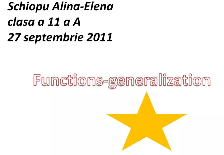 schiopu alina elena clasa a 11 a a 27 septembrie 2011