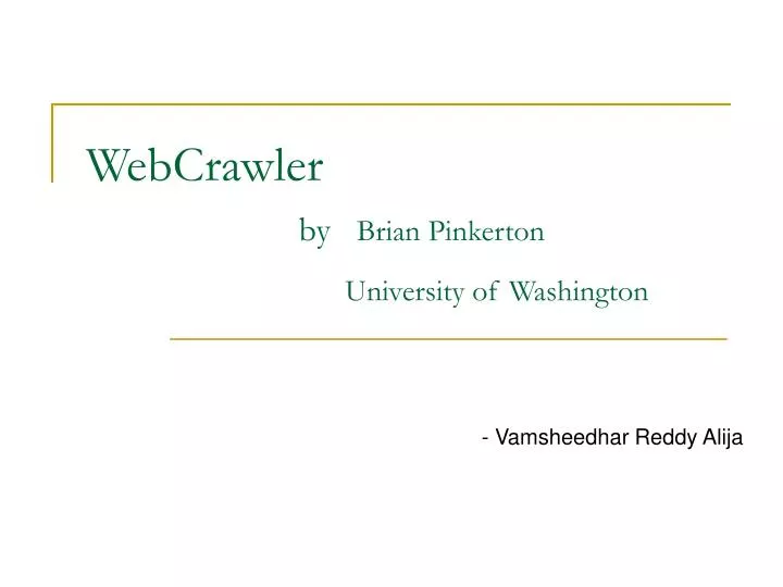 webcrawler by brian pinkerton university of washington