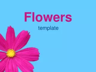 flowers