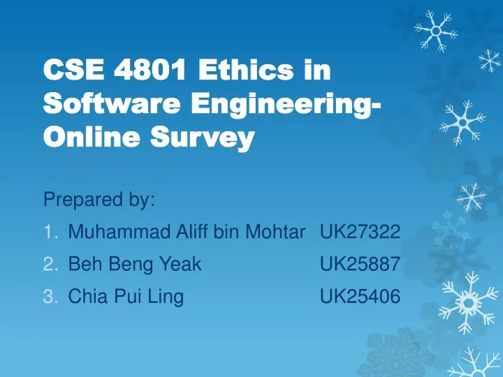 cse 4801 ethics in software engineering online survey