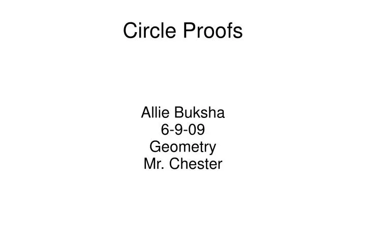 allie buksha 6 9 09 geometry mr chester