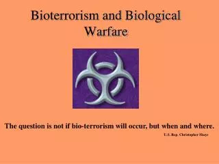 Bioterrorism and Biological Warfare