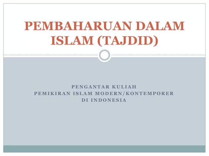 pembaharuan dalam islam tajdid