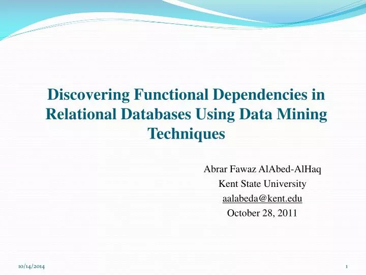 discovering functional dependencies in relational databases using data mining techniques