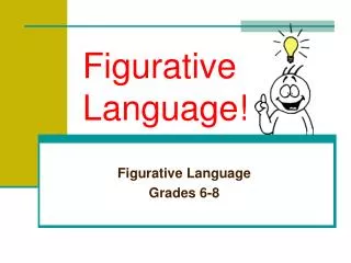 Figurative Language!