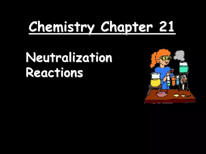 chemistry chapter 21
