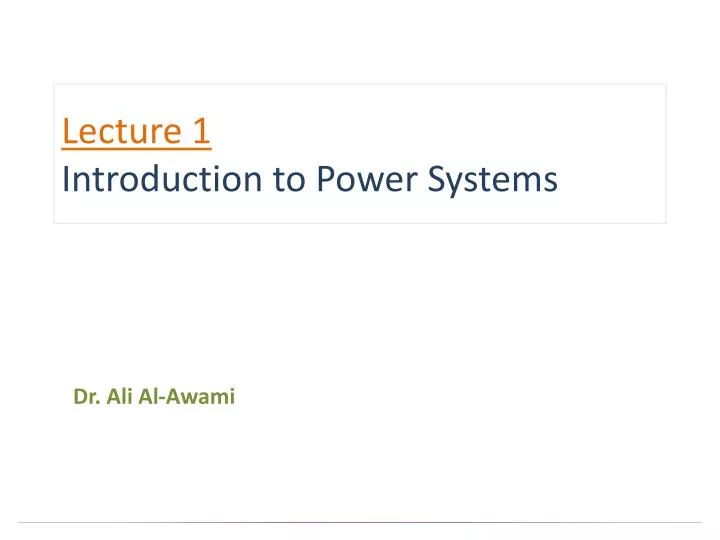 lecture 1 introduction to power systems