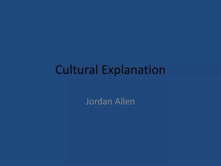 cultural explanation