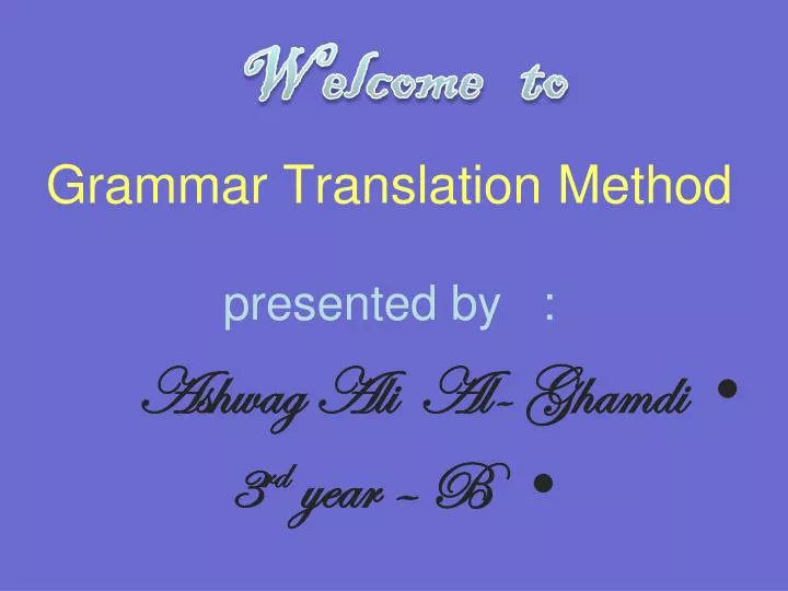 grammar translation method presented by