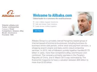 Website: alibaba Twitter: @AlibabaTalk Category : Retail Competitors: Amazon, eBay