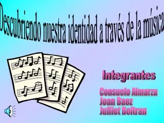 Descubriendo nuestra identidad a través de la música.