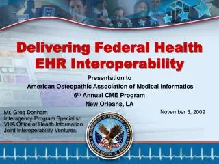 Delivering Federal Health EHR Interoperability