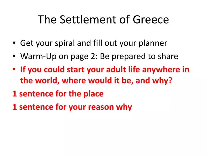 the settlement of greece