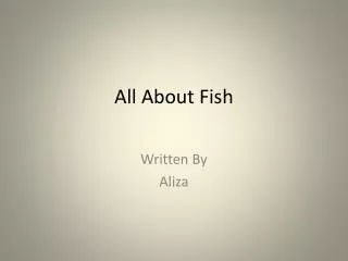 All About Fish