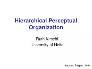 Hierarchical Perceptual Organization